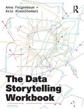 Feigenbaum / Alamalhodaei |  The Data Storytelling Workbook | Buch |  Sack Fachmedien