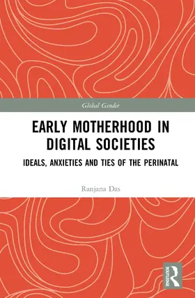 Das |  Early Motherhood in Digital Societies | Buch |  Sack Fachmedien