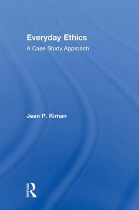 Kirnan |  Everyday Ethics | Buch |  Sack Fachmedien