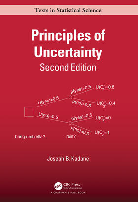 Kadane |  Principles of Uncertainty | Buch |  Sack Fachmedien