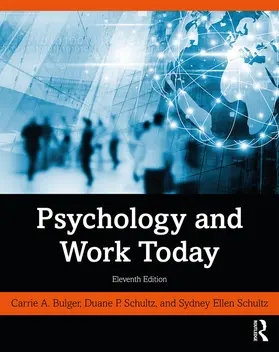 Bulger / Schultz |  Psychology and Work Today | Buch |  Sack Fachmedien