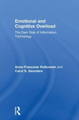 Rutkowski / Saunders |  Emotional and Cognitive Overload | Buch |  Sack Fachmedien