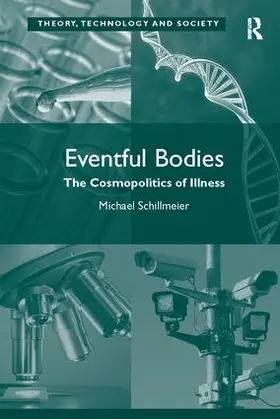 Schillmeier |  Eventful Bodies | Buch |  Sack Fachmedien