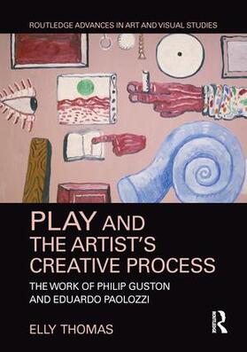 Thomas |  Play and the Artist's Creative Process | Buch |  Sack Fachmedien