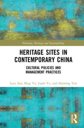 Zan / Yu / Yan |  Heritage Sites in Contemporary China | Buch |  Sack Fachmedien