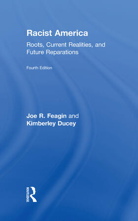 Feagin / Ducey |  Racist America | Buch |  Sack Fachmedien