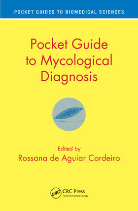 de Aguiar Cordeiro |  Pocket Guide to Mycological Diagnosis | Buch |  Sack Fachmedien