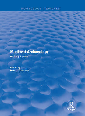 CRABTREE / Crabtree |  : Medieval Archaeology (2001) | Buch |  Sack Fachmedien