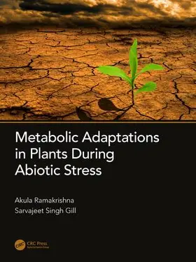 Ramakrishna / Singh Gill |  Metabolic Adaptations in Plants During Abiotic Stress | Buch |  Sack Fachmedien