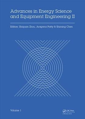 Zhou / Patty / Chen |  Advances in Energy Science and Equipment Engineering II Volume 1 | Buch |  Sack Fachmedien