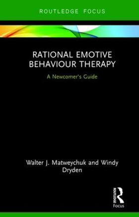Matweychuk / Dryden |  Rational Emotive Behaviour Therapy | Buch |  Sack Fachmedien