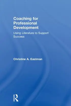 Eastman |  Coaching for Professional Development | Buch |  Sack Fachmedien