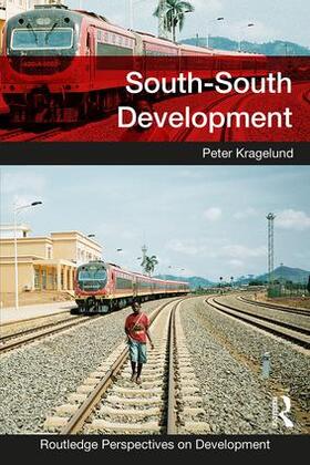 Kragelund |  South-South Development | Buch |  Sack Fachmedien