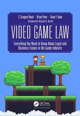 Boyd / Kane / Pyne |  Video Game Law | Buch |  Sack Fachmedien