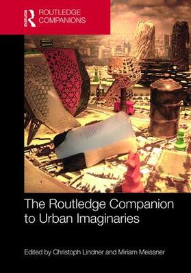 Lindner / Meissner |  The Routledge Companion to Urban Imaginaries | Buch |  Sack Fachmedien