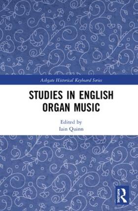 Quinn |  Studies in English Organ Music | Buch |  Sack Fachmedien