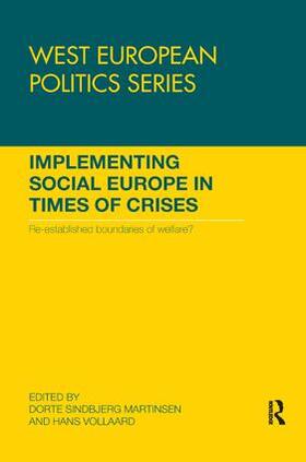 Martinsen / Vollaard |  Implementing Social Europe in Times of Crises | Buch |  Sack Fachmedien
