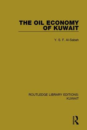 Al-Sabah |  The Oil Economy of Kuwait | Buch |  Sack Fachmedien