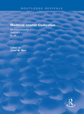 Meri |  : Medieval Islamic Civilization (2006) | Buch |  Sack Fachmedien