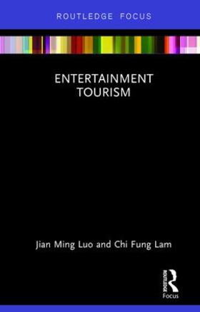 Luo / Lam |  Entertainment Tourism | Buch |  Sack Fachmedien