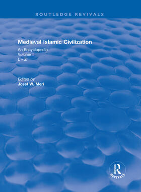 MERI / Meri |  : Medieval Islamic Civilization (2006) | Buch |  Sack Fachmedien