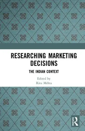 Mehta |  Researching Marketing Decisions | Buch |  Sack Fachmedien