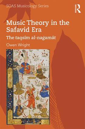 Wright |  Music Theory in the Safavid Era | Buch |  Sack Fachmedien