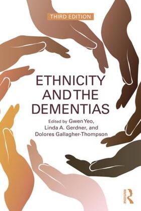 Yeo / Gerdner / Gallagher-Thompson |  Ethnicity and the Dementias | Buch |  Sack Fachmedien