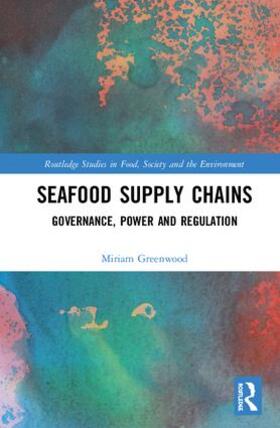 Greenwood |  Seafood Supply Chains | Buch |  Sack Fachmedien