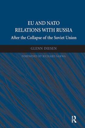 Diesen |  EU and NATO Relations with Russia | Buch |  Sack Fachmedien