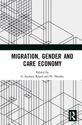 Rajan / Neetha |  Migration, Gender and Care Economy | Buch |  Sack Fachmedien