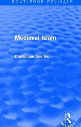 Sourdel |  : Medieval Islam (1979) | Buch |  Sack Fachmedien