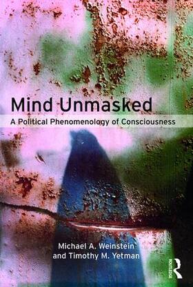 Weinstein / Yetman |  Mind Unmasked | Buch |  Sack Fachmedien