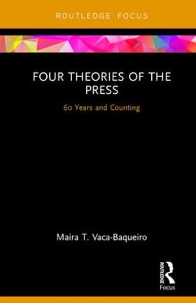 Vaca-Baqueiro |  Four Theories of the Press | Buch |  Sack Fachmedien