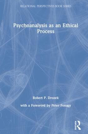 Drozek |  Psychoanalysis as an Ethical Process | Buch |  Sack Fachmedien