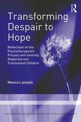 Lanyado |  Transforming Despair to Hope | Buch |  Sack Fachmedien