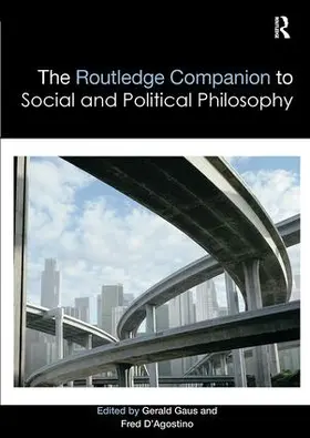 D'Agostino / Gaus / Muldoon |  The Routledge Companion to Social and Political Philosophy | Buch |  Sack Fachmedien