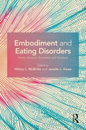 McBride / Kwee |  Embodiment and Eating Disorders | Buch |  Sack Fachmedien