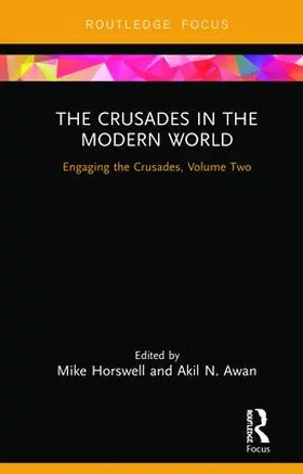 Horswell / Awan |  The Crusades in the Modern World | Buch |  Sack Fachmedien