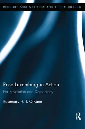 O'Kane |  Rosa Luxemburg in Action | Buch |  Sack Fachmedien