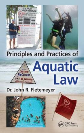 Fletemeyer |  Principles and Practices of Aquatic Law | Buch |  Sack Fachmedien