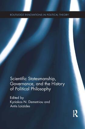 Demetriou / Loizides |  Scientific Statesmanship, Governance and the History of Political Philosophy | Buch |  Sack Fachmedien