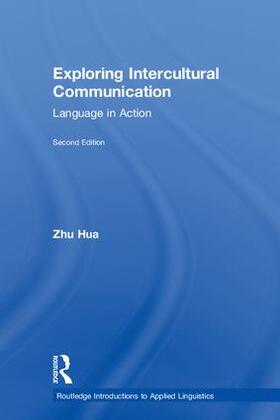 Hua |  Exploring Intercultural Communication | Buch |  Sack Fachmedien