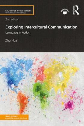 Hua |  Exploring Intercultural Communication | Buch |  Sack Fachmedien