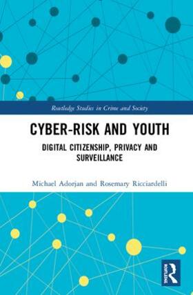 Adorjan / Ricciardelli | Cyber-Risk and Youth | Buch | 978-1-138-06738-7 | sack.de