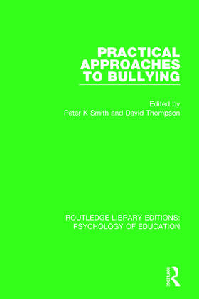 Smith / Thompson |  Practical Approaches to Bullying | Buch |  Sack Fachmedien
