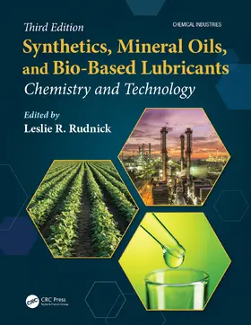 Rudnick |  Synthetics, Mineral Oils, and Bio-Based Lubricants | Buch |  Sack Fachmedien