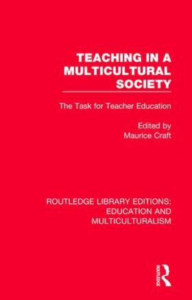 Craft |  Teaching in a Multicultural Society | Buch |  Sack Fachmedien