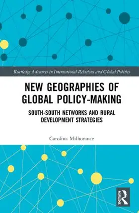 Milhorance |  New Geographies of Global Policy-Making | Buch |  Sack Fachmedien