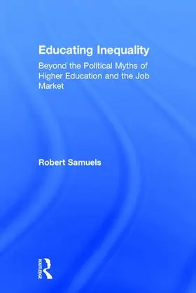 Samuels |  Educating Inequality | Buch |  Sack Fachmedien